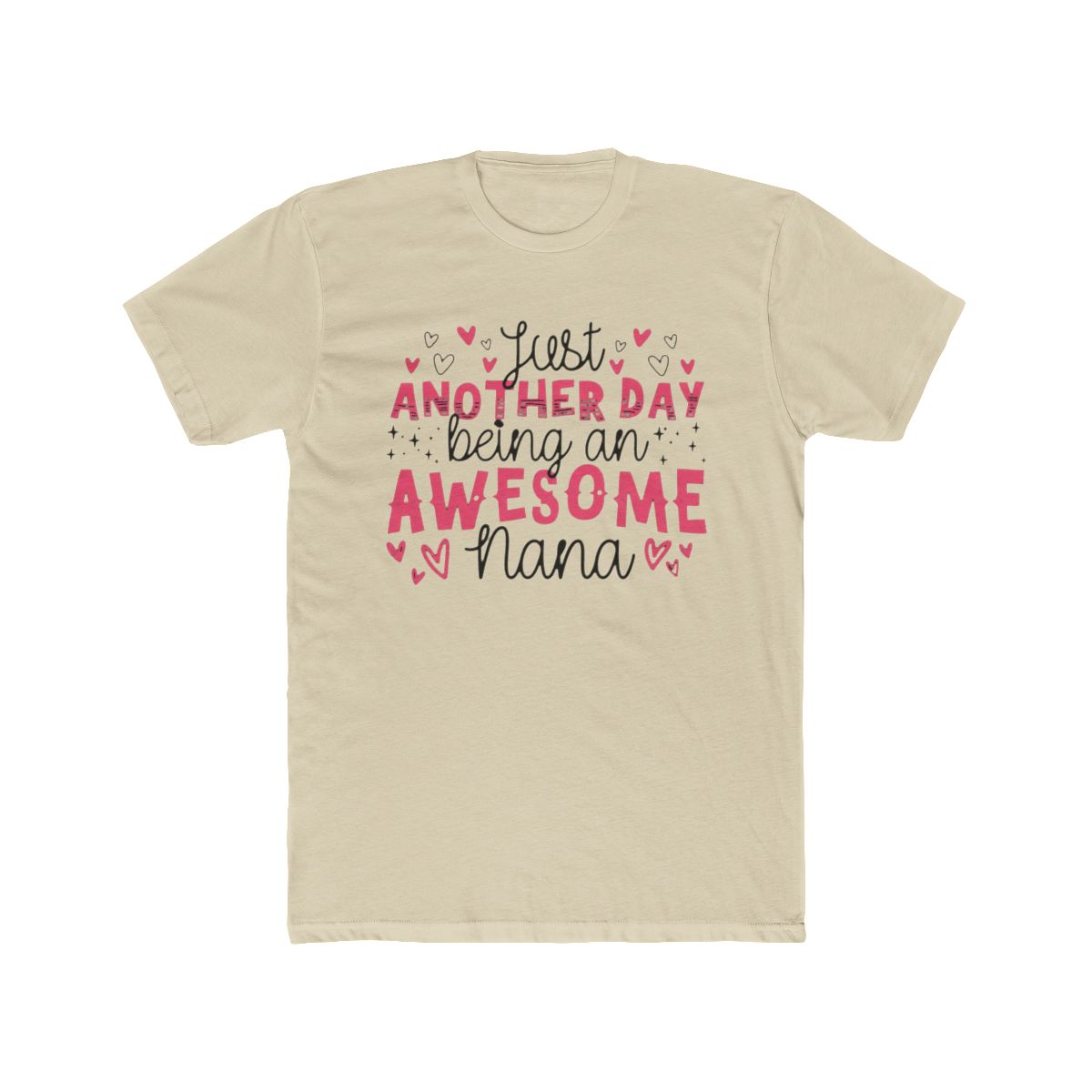 Just Another Day Being An Awesome Nana T Shirt - alternate angle 4, merchandise