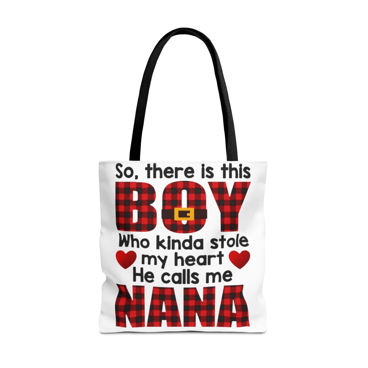 This Boy Who Kinda Stole My Heart He Calls Me Nana - alternate angle 3, merchandise