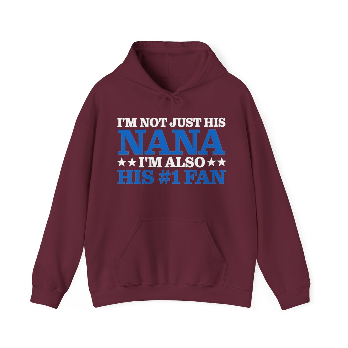 I'm Not Just His Nana, I'm Also His #1 Fan 3 - alternate angle 4, merchandise