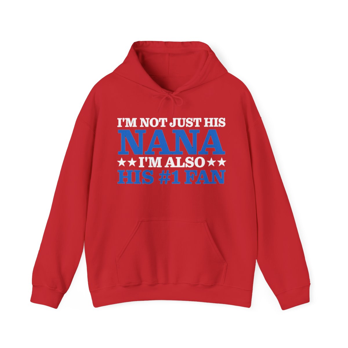I'm Not Just His Nana, I'm Also His #1 Fan 3 - alternate angle 2, merchandise
