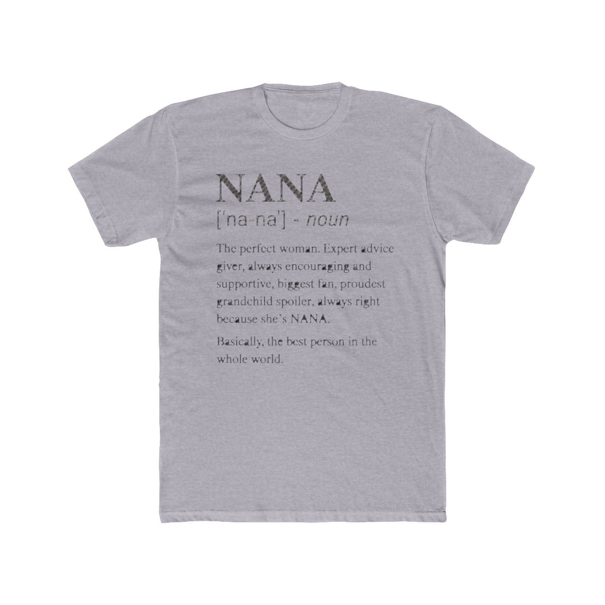 Nana Definition Grandma Funny Grandmother T Shirt