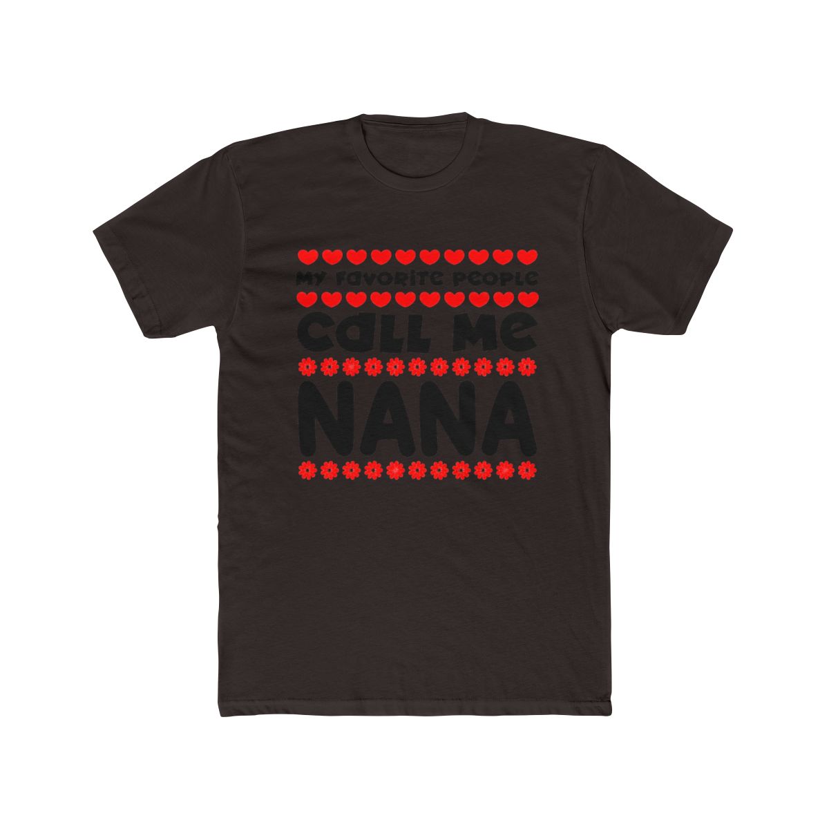 My favorite people call me nana T Shirt - alternate angle 2, merchandise