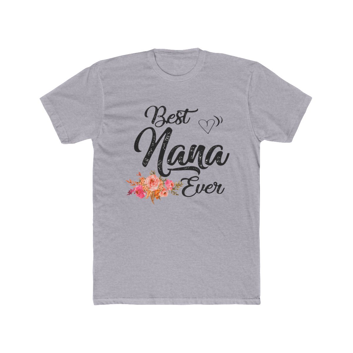 Best nana ever T Shirt